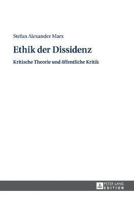 Ethik der Dissidenz 1