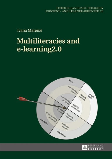 Ivana Marenzi - Multiliteracies and e-learning2.0, Inbunden