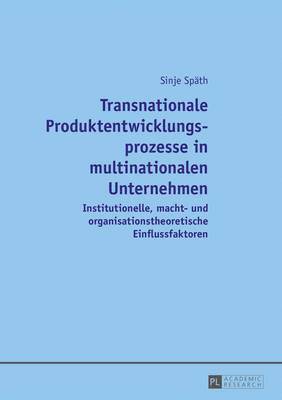 bokomslag Transnationale Produktentwicklungsprozesse in Multinationalen Unternehmen