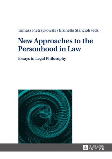 bokomslag New Approaches to the Personhood in Law