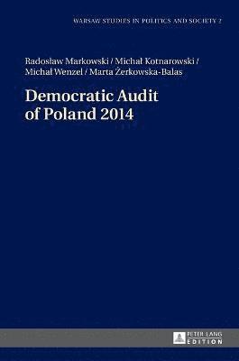 Democratic Audit of Poland 2014 1