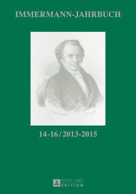 bokomslag Immermann-Jahrbuch 14-16 / 2013-2015