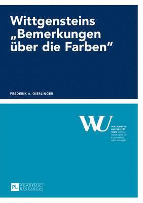 bokomslag Wittgensteins «Bemerkungen Ueber Die Farben»