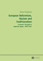 bokomslag European Reformism, Nazism and Traditionalism