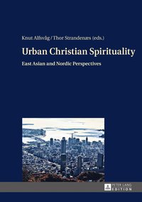 bokomslag Urban Christian Spirituality