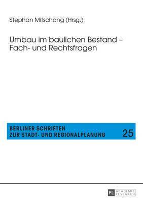 bokomslag Umbau Im Baulichen Bestand - Fach- Und Rechtsfragen