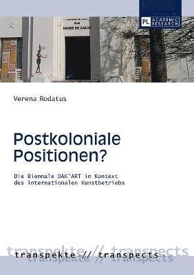 Verena Rodatus, Dirk Wiemann - Postkoloniale Positionen?, Häftad