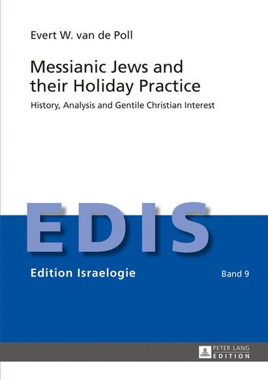 bokomslag Messianic Jews and their Holiday Practice