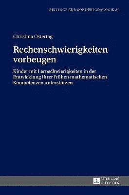 Christina Ostertag, Ulrich Heimlich - Rechenschwierigkeiten vorbeugen, Inbunden