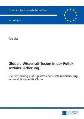 bokomslag Globale Wissensdiffusion in der Politik sozialer Sicherung