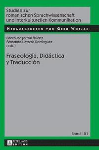 bokomslag Fraseologa, Didctica Y Traduccin