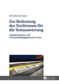 bokomslag Zur Bedeutung Des Testformats Fuer Die Testauswertung