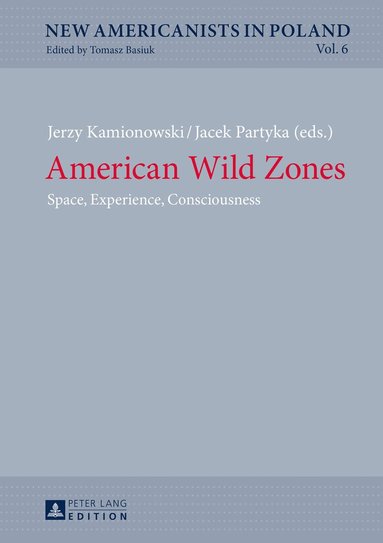 bokomslag American Wild Zones