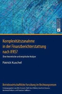 bokomslag Komplexitaetszunahme in der Finanzberichterstattung nach IFRS?