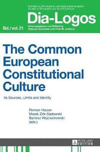 bokomslag The Common European Constitutional Culture