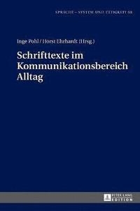 bokomslag Schrifttexte Im Kommunikationsbereich Alltag