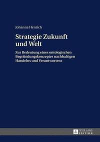 bokomslag Strategie Zukunft Und Welt