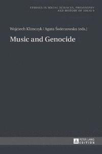 bokomslag Music and Genocide