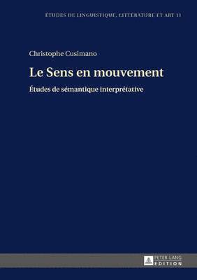 bokomslag Le Sens En Mouvement