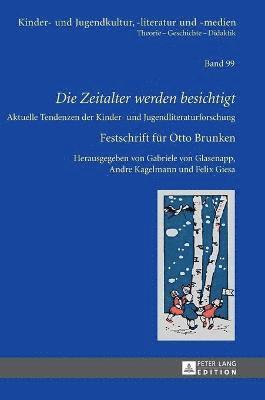 Andre Kagelmann, Gabriele Von Glasenapp - Zeitalter werden besichtigt, Inbunden