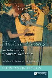 bokomslag Music as Message