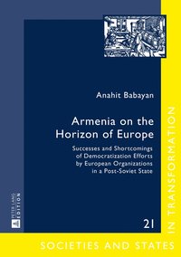 bokomslag Armenia on the Horizon of Europe