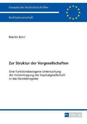 Martin Born - Zur Struktur der Vorgesellschaften, Häftad