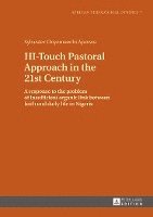 HI-Touch Pastoral Approach in the 21st Century 1