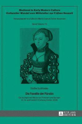 Dörthe Buchhester - Familie der Fuerstin, Inbunden