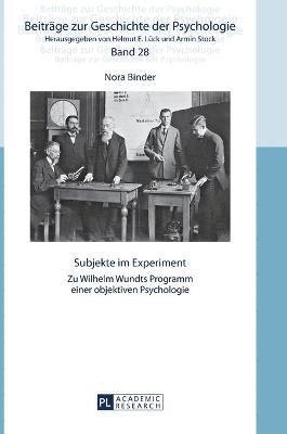 Nora Binder, Helmut E Lück - Subjekte im Experiment, Inbunden