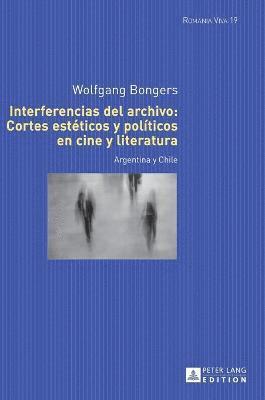 bokomslag Interferencias del archivo