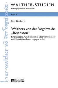 bokomslag Walthers von der Vogelweide Reichston