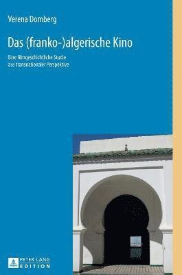 Verena Domberg, Elisabeth Arend - (franko-)algerische Kino, Inbunden