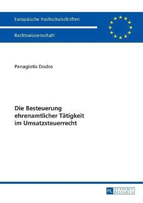 Die Besteuerung ehrenamtlicher Taetigkeit im Umsatzsteuerrecht 1