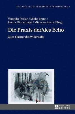 Die Praxis der/des Echo 1