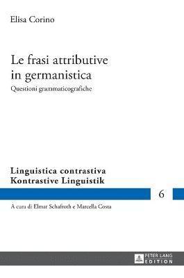 Elisa Corino, Marcella Costa - frasi attributive in germanistica, Inbunden