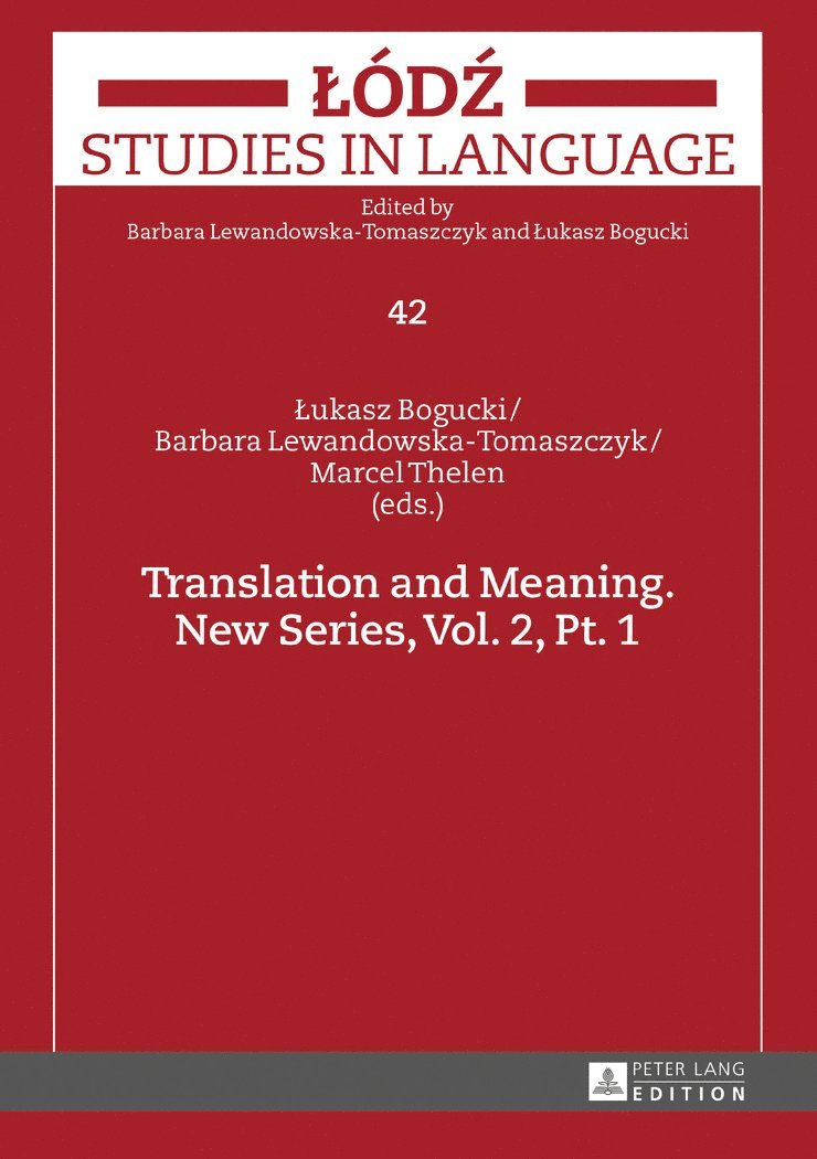 Translation and Meaning. New Series, Vol. 2, Pt. 1 1