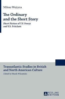 Ordinary and the Short Story
