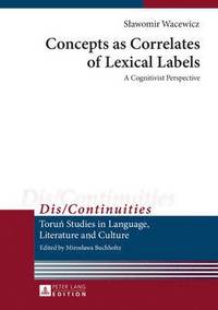 bokomslag Concepts as Correlates of Lexical Labels
