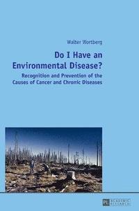 bokomslag Do I Have an Environmental Disease?