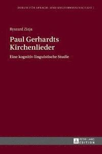 bokomslag Paul Gerhardts Kirchenlieder