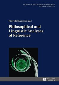 bokomslag Philosophical and Linguistic Analyses of Reference