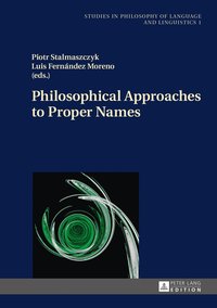 bokomslag Philosophical Approaches to Proper Names