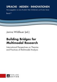 bokomslag Building Bridges for Multimodal Research