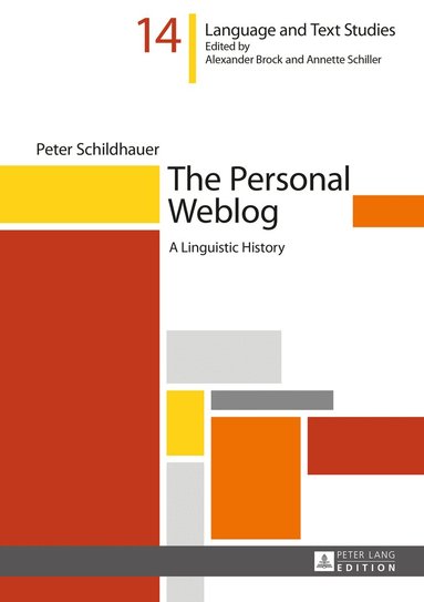 Peter Schildhauer - Personal Weblog, Inbunden