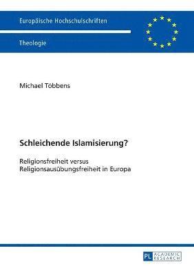 bokomslag Schleichende Islamisierung?