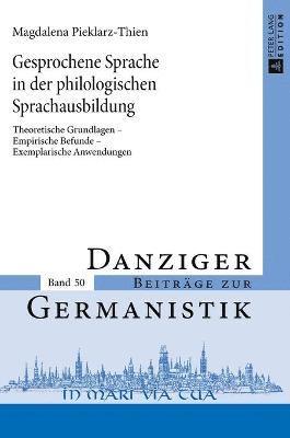 bokomslag Gesprochene Sprache in der philologischen Sprachausbildung