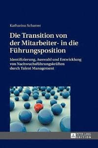 bokomslag Transition von der Mitarbeiter- in die Fuehrungsposition