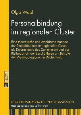 Personalbindung im regionalen Cluster 1