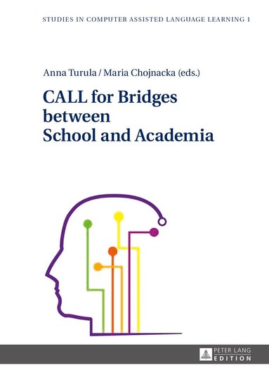 Anna Turula, Maria Chojnacka - CALL for Bridges between School and Academia, Inbunden